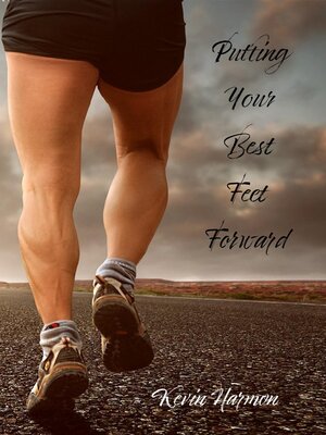 cover image of Putting Your Best Feet Forward
